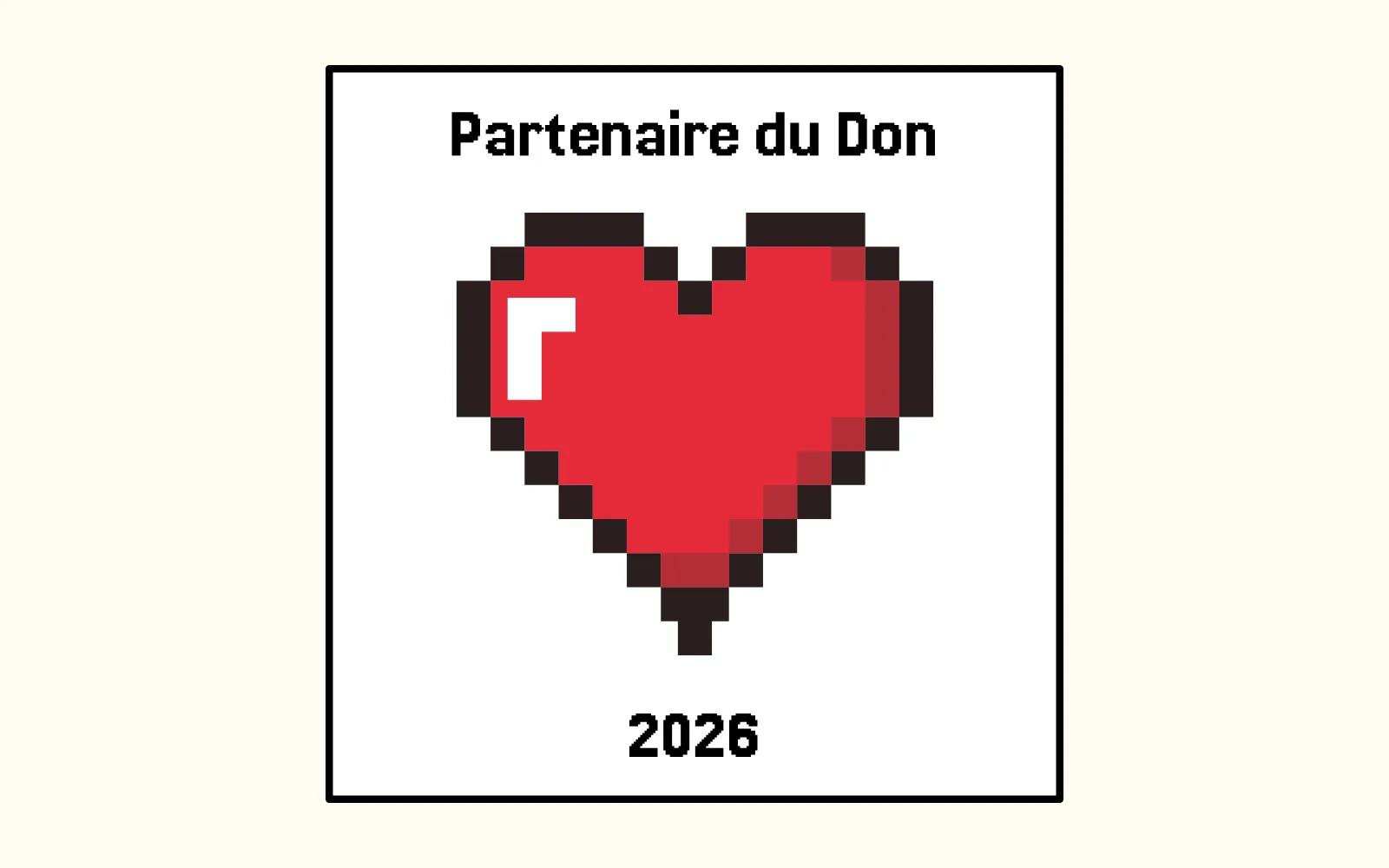 Le badge du Label Partenaire du Don 2026, un cœur en pixel art