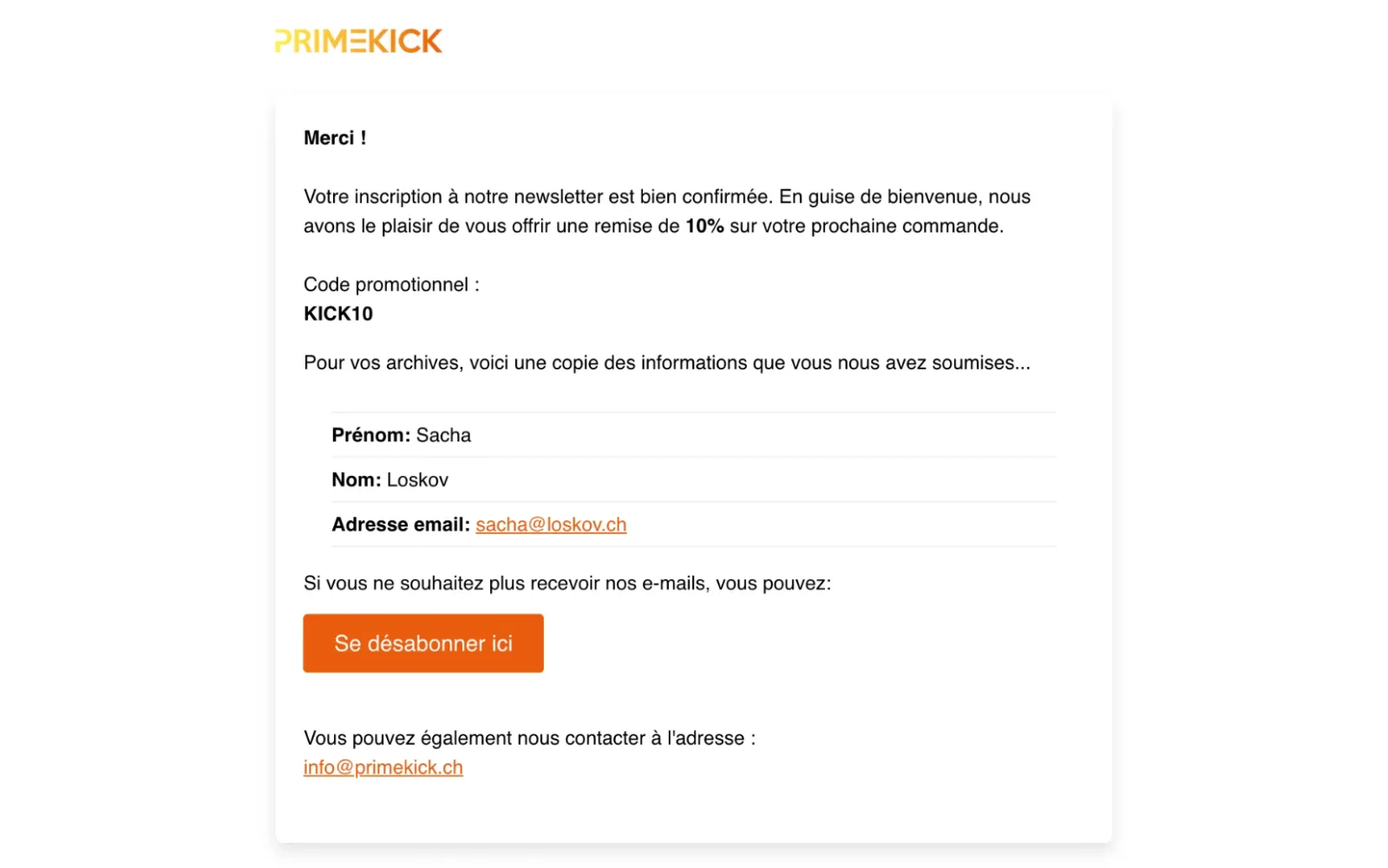 The welcome e-mail with the KICK10 promo code